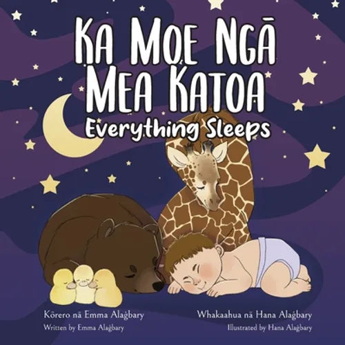 Ka Moe Ngā Mea Katoa - Everything Sleeps - Paperback