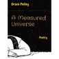 A Measured Universe: Poetry - Hardcover
