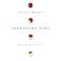 Signature Sins: Taming Our Wayward Hearts - Paperback