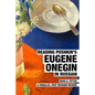 Reading Pushkin's Eugene Onegin in Russian: A Parallel-Text Russian Reader - Paperback