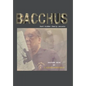 Bacchus - Hardcover