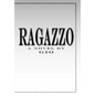 Ragazzo - Hardcover