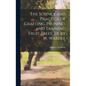 The Science and Practice of Grafting, Pruning, and Training Fruit Trees, Tr. by W. Wardle - Hardcover