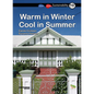 Warm in Winter, Cool in Summer: Book 19 - Paperback