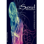 Soul Revolution - Trinity of Humanity - Hardcover
