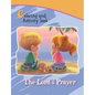 The Lord's Prayer Coloring and Activity Book: Our Father in Heaven - Paperback