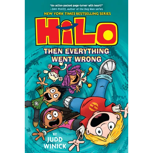 Hilo Book 5: Then Everything Went Wrong: (A Graphic Novel) - Hardcover