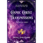Cosmic Christ Transmissions: The Ministry of Light - Paperback
