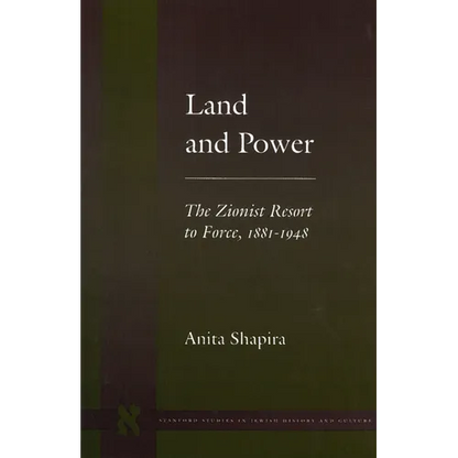 Land and Power: The Zionist Resort to Force, 1881-1948 - Paperback