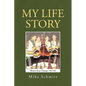 My Life Story - Paperback