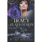 Tracy Plays Demon - Paperback