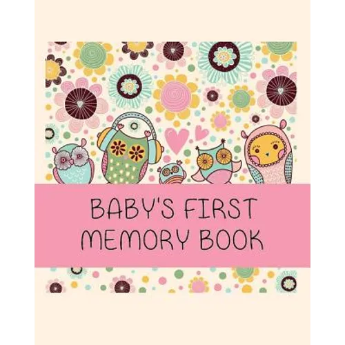 Baby's First Memory Book: Baby's First Memory Book; Owl Babies - Paperback