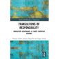 Translations of Responsibility: Innovation Governance in Three European Regions - Paperback