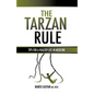 The Tarzan Rule - Paperback