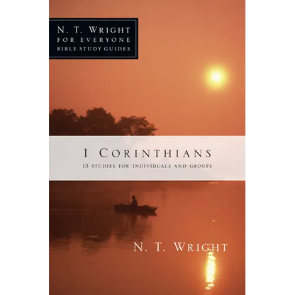 1 Corinthians: 13 Studies for Individuals and Groups - Paperback
