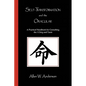 Self-Transformation and the Oracular - Hardcover