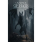 On Wings of Hate - Hardcover
