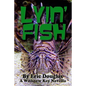 Lyin' Fish - Paperback