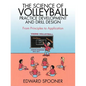 The Science of Volleyball Practice Development and Drill Design: From Principles to Application - Paperback