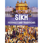 Sikh Festivals and Traditions - Hardcover