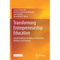 Transforming Entrepreneurship Education: Interdisciplinary Insights on Innovative Methods and Formats - Paperback