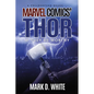 A Philosopher Reads...Marvel Comics' Thor: If They Be Worthy - Paperback
