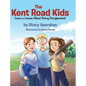 The Kent Road Kids Learn a Lesson About Being Disappointed - Hardcover