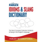 The Farlex Idioms and Slang Dictionary - Paperback