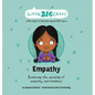 Empathy: Exploring the meaning of empathy and kindness - Hardcover