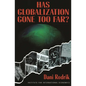 Has Globalization Gone Far Enough? - Paperback