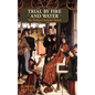 Trial by Fire and Water: The Medieval Judicial Ordeal (Oxford University Press Academic Monograph Reprints) - Hardcover