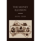 The Money Illusion - Paperback