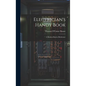 Electrician's Handy Book: A Modern Book of Reference - Hardcover