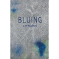 Bluing - Paperback