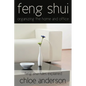 Feng Shui: Organizing the Home and Office Feng Shui Rules Explained - Paperback