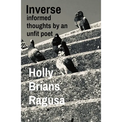 Inverse: informed thoughts by an unfit poet - Paperback