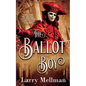 The Ballot Boy - Paperback