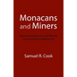 Monacans and Miners: Native American and Coal Mining Communities in Appalachia - Paperback