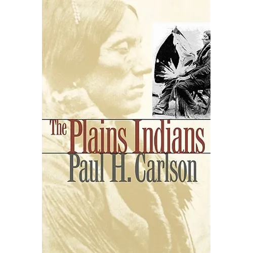 The Plains Indians: Volume 19 - Paperback