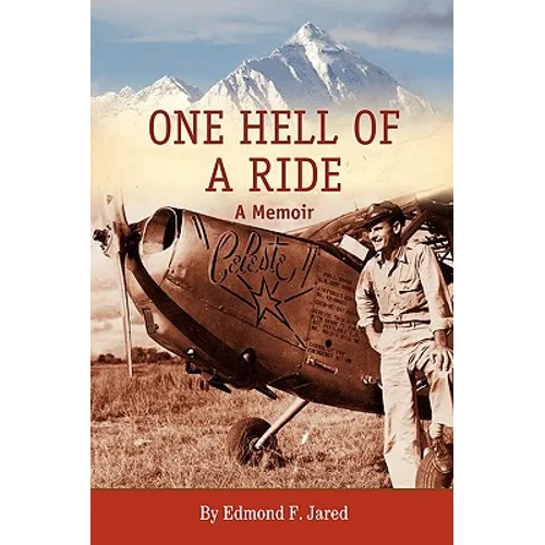 One Hell of a Ride: A Memoir - Hardcover