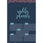 Weekly planner: Daily Weekly Monthly 54 Weeks Calendar and Organizer with to-do list tracker - Paperback