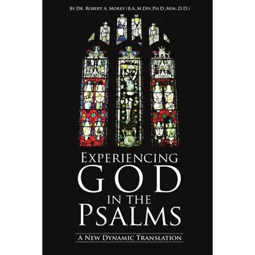 Experiencing God in the Psalms - Paperback