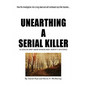 Unearthing a Serial Killer - Paperback