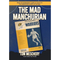 Mad Manchurian - Hardcover