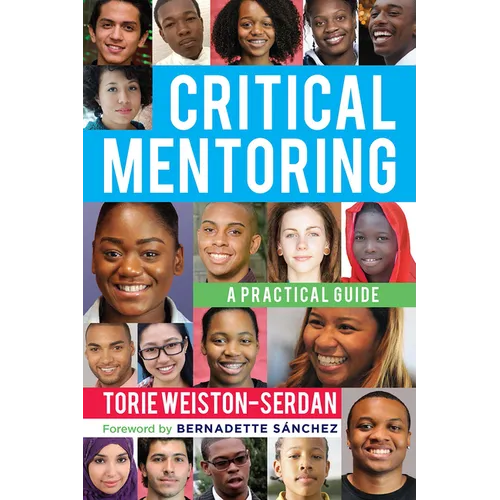 Critical Mentoring: A Practical Guide - Paperback