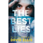 The Best Lies - Library Binding
