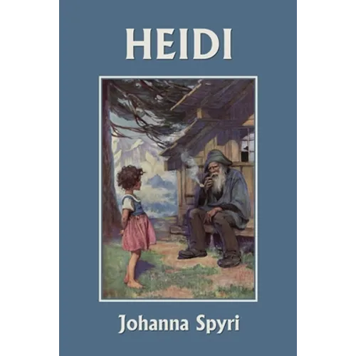 Heidi (Color Edition) (Yesterday's Classics) - Paperback