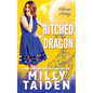 Hitched to the Dragon - Paperback
