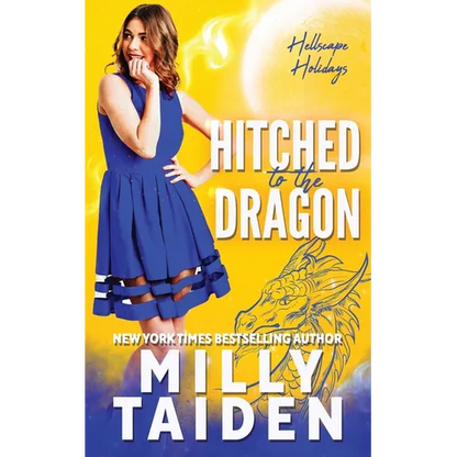 Hitched to the Dragon - Paperback