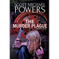 The Murder Plague: A Dystopian Thriller - Paperback